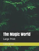 The Magic World