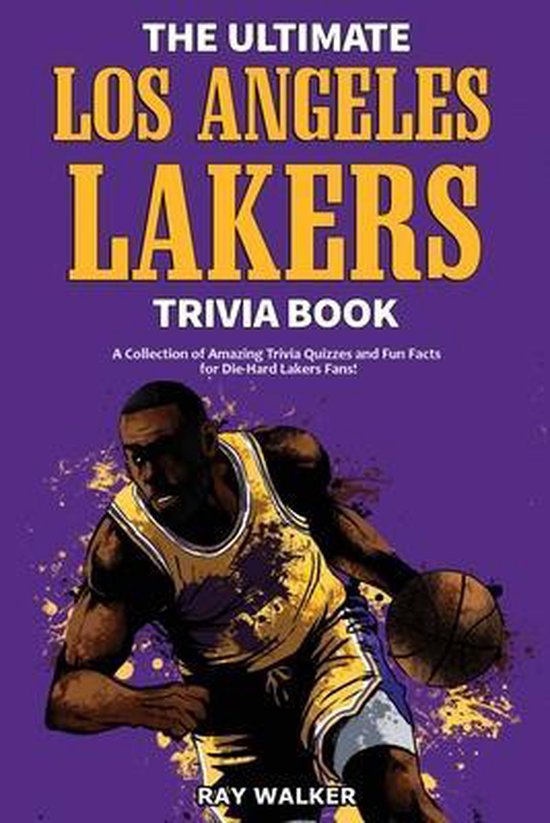 The Ultimate Los Angeles Lakers Trivia Book - cover