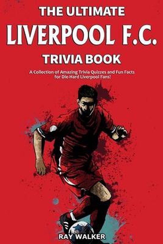 Foto: The ultimate liverpool f c trivia book