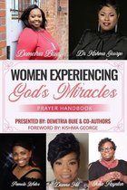 Women Experiencing God's Miracles