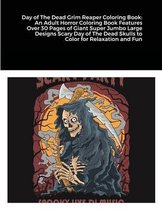 Day of The Dead Grim Reaper Coloring Book