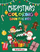 Christmas Coloring Book for Kids: 50 enchanting illustrations, Santa, christmas trees, snowman, Fun, easy and creative activities for boys, girls adul