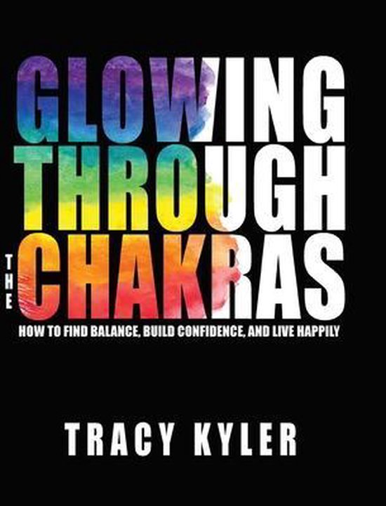 Glowing through the Chakras - cover