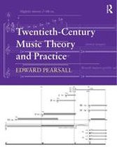 Twentieth-Century Music Theory and Practice
