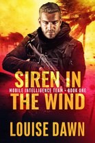 Mobile Intelligence Team 1 - Siren in the Wind