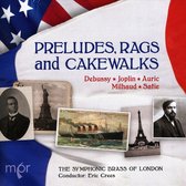Preludes, Rags and Cakewalks