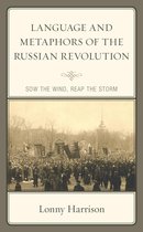 Language and Metaphors of the Russian Revolution