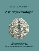 Aktienpsychologie und Börsenpsychologie