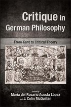 SUNY series, Intersections: Philosophy and Critical Theory- Critique in German Philosophy