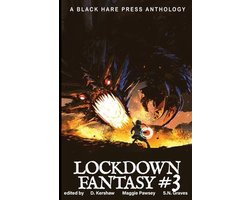 Lockdown- Lockdown Fantasy #3
