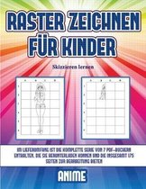 Skizzieren lernen (Raster zeichnen fur Kinder - Anime)
