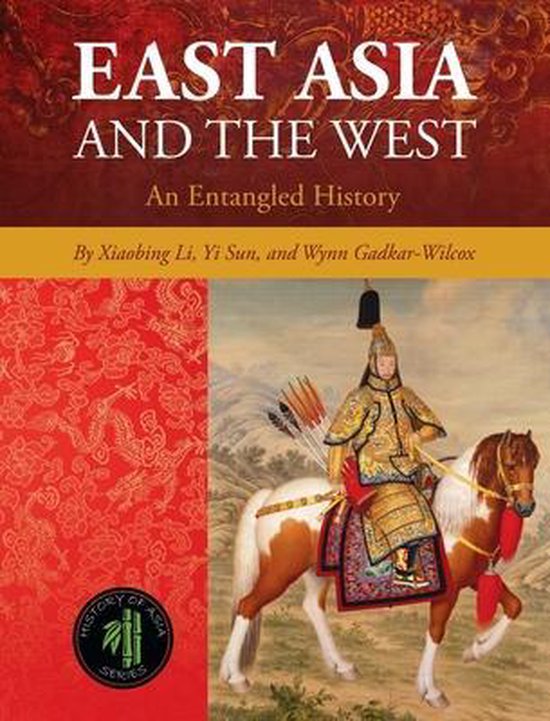 History of Asia- East Asia and the West