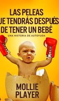 Las peleas que tendras despues de tener un bebe