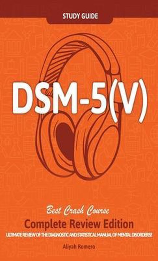 DSM - 5 (V) Study Guide Complete Review Edition! Best Overvi ... - cover