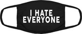 I hate everyone mondkapje | ik haat iedereen | hatelijk | ergelijk |mensen| gezichtsmasker | bescherming | bedrukt | logo | Zwart mondmasker van katoen, uitwasbaar & herbruikbaar.