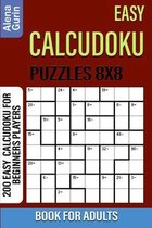 Easy Calcudoku Puzzles 8x8 Book for Adults