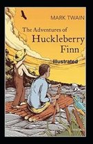 The Adventures of Huckleberry Finn Illustrated