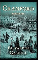 cranford by elizabeth cleghorn gaskell Annotated