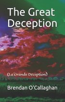 The Great Deception