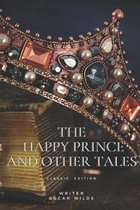 The Happy Prince and Other Tales