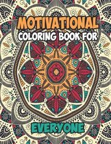 Motivational Coloring Book For Everyone