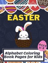 Easter Alphabet Coloring Book Pages for Kids Ages 4-8