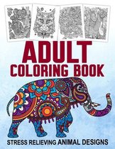 Adult Coloring Book Stress Relieving Animal Designs