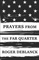 Prayers from the Far Quarter