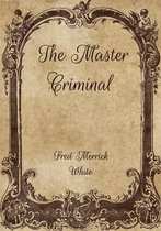 The Master Criminal