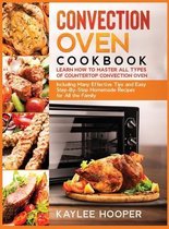 Convection Oven Cookbook