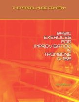 Basic Exercices for Improvisation in Trombone N-155