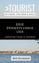 Greater Than a Tourist Pennsylvania- Greater Than a Tourist- Erie Pennsylvania USA