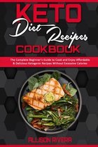 Keto Diet Recipes Cookbook