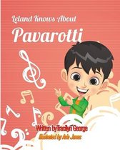 Leland Knows about Pavarotti