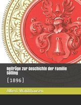 Beitrage zur Geschichte der Familie Soelling (1896)