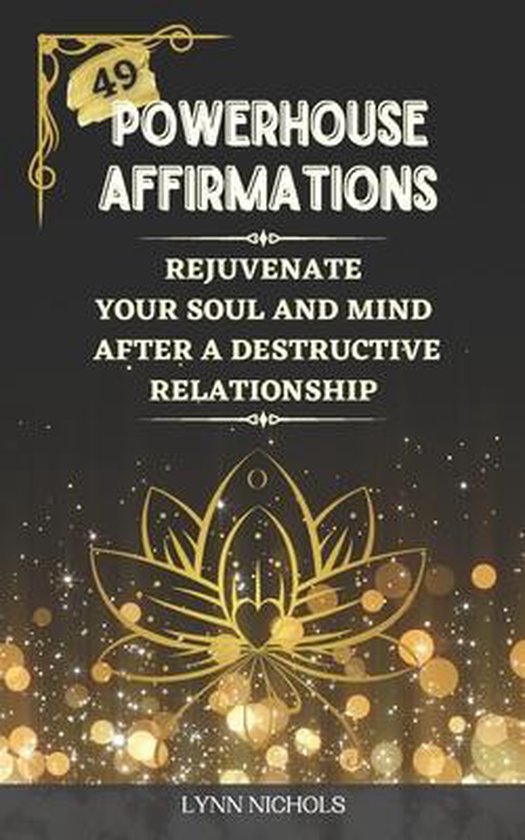 49 Powerhouse Affirmations: Rejuvenate Your Soul and Mind Af ... - cover