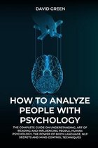 How to Analyze People with Psychology