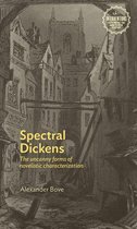 Interventions: Rethinking the Nineteenth Century - Spectral Dickens