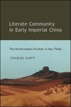 SUNY series in Chinese Philosophy and Culture- Literate Community in Early Imperial China