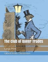 The Club of Queer Trades