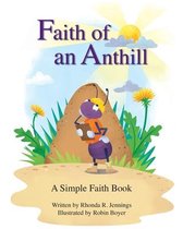 Faith of an Anthill