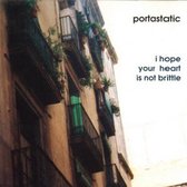 Portastatic - I Hope Your Heart Is Not