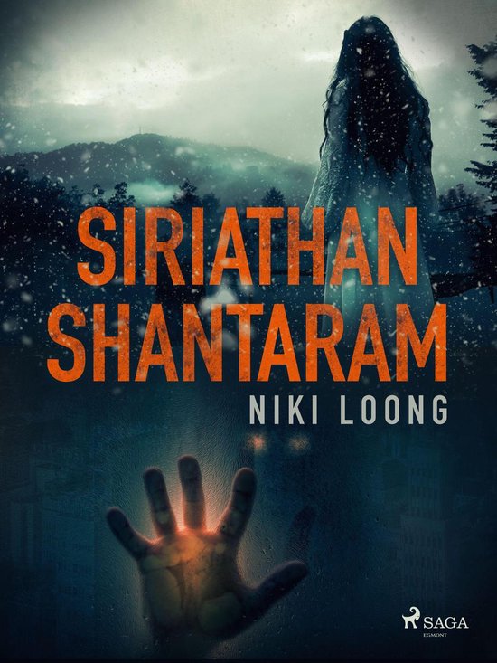 Couverture de livre "Siriathan Shantaram". Une figure fantomatique et translucide se tient sous la pluie, une main tendant à travers la vitre d'une fenêtre.