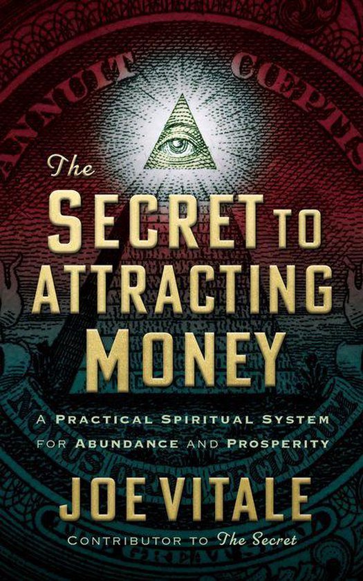 Boekomslag van 'The Secret to Attracting Money' met de tekst 'The SECRET TO ATTRACTING MONEY' en een piramide met een oog.