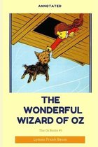 The Wonderful Wizard of Oz Annotated