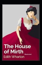 The House of Mirth Illustrated