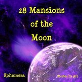 28 Mansions of the Moon - Ephemera