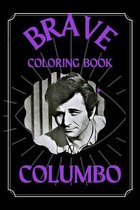 Columbo Brave Coloring Book