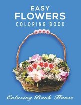 Easy Flowers Coloring Book