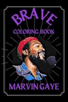 Marvin Gaye Brave Coloring Book
